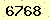 請輸入此驗證碼 : 6768
