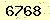 請輸入此驗證碼 : 6768