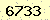 請輸入此驗證碼 : 6733