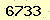 請輸入此驗證碼 : 6733