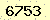 請輸入此驗證碼 : 6753