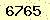 請輸入此驗證碼 : 6765