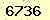 請輸入此驗證碼 : 6736