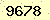 請輸入此驗證碼 : 9678