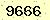 請輸入此驗證碼 : 9666