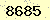 請輸入此驗證碼 : 8685