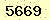 請輸入此驗證碼 : 5669