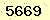 請輸入此驗證碼 : 5669