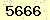 請輸入此驗證碼 : 5666