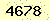 請輸入此驗證碼 : 4678