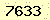 請輸入此驗證碼 : 7633