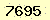 請輸入此驗證碼 : 7695