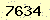 請輸入此驗證碼 : 7634