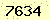 請輸入此驗證碼 : 7634