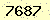 請輸入此驗證碼 : 7687