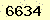 請輸入此驗證碼 : 6634